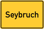 Place name sign Seybruch