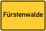 Place name sign Fürstenwalde, Spree
