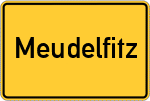 Place name sign Meudelfitz, Gut