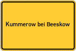 Place name sign Kummerow bei Beeskow