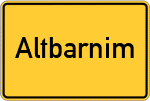 Place name sign Altbarnim