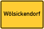 Place name sign Wölsickendorf
