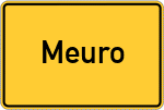 Place name sign Meuro, Niederlausitz