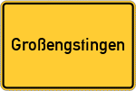 Place name sign Großengstingen