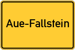 Place name sign Aue-Fallstein