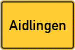 Place name sign Aidlingen