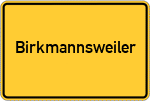 Place name sign Birkmannsweiler