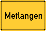 Place name sign Metlangen