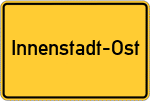 Place name sign Innenstadt-Ost