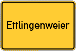 Place name sign Ettlingenweier