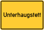 Place name sign Unterhaugstett