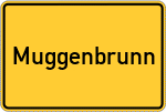Place name sign Muggenbrunn