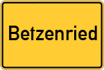 Place name sign Betzenried