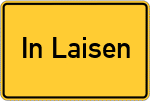 Place name sign In Laisen