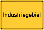 Place name sign Industriegebiet