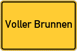 Place name sign Voller Brunnen