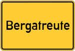 Place name sign Bergatreute