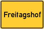 Place name sign Freitagshof