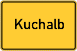 Place name sign Kuchalb