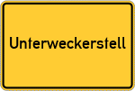 Place name sign Unterweckerstell