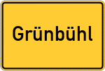 Place name sign Grünbühl