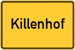 Place name sign Killenhof