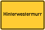 Place name sign Hinterwestermurr