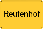 Place name sign Reutenhof
