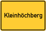 Place name sign Kleinhöchberg