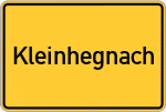 Place name sign Kleinhegnach