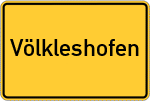 Place name sign Völkleshofen