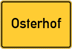 Place name sign Osterhof