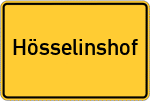 Place name sign Hösselinshof