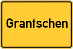Place name sign Grantschen