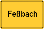 Place name sign Feßbach