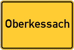 Place name sign Oberkessach