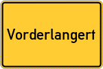 Place name sign Vorderlangert