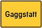 Place name sign Gaggstatt