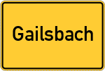 Place name sign Gailsbach