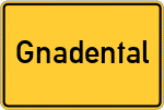 Place name sign Gnadental