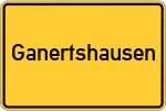 Place name sign Ganertshausen