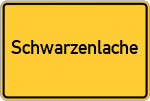 Place name sign Schwarzenlache