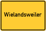 Place name sign Wielandsweiler