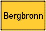 Place name sign Bergbronn