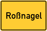 Place name sign Roßnagel