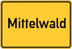 Place name sign Mittelwald