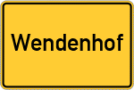 Place name sign Wendenhof