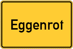 Place name sign Eggenrot