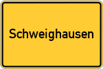 Place name sign Schweighausen