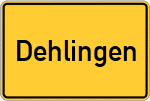 Place name sign Dehlingen